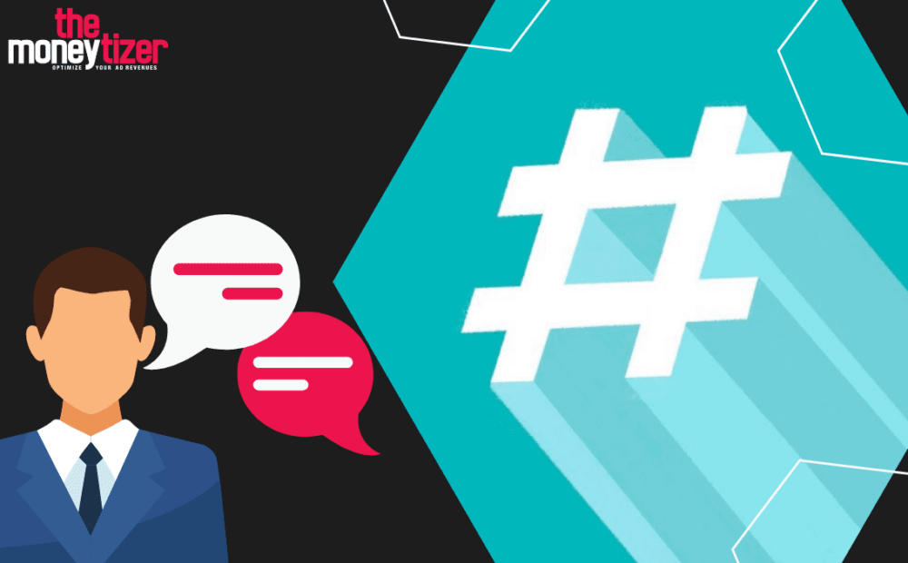 Comment trouver les meilleurs hashtags pour ses posts de blog